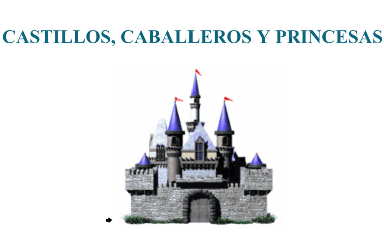 Castillos, caballeros y princesas | Recurso educativo 40636