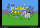 Story: The elephant child | Recurso educativo 60519