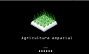 Agricultura espacial | Recurso educativo 18341