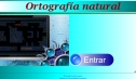 Ortografía natural | Recurso educativo 28022