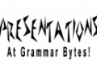 Presentations at GrammarBytes | Recurso educativo 31247