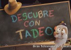 El Gran Telescopio Canarias - 1 - DESCUBRE CON TADEO | Recurso educativo 115188