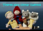 Títeres para contar cuentos - Recursos educativos - Educación infantil | Recurso educativo 115626