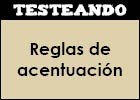 Reglas de acentuación | Recurso educativo 351854