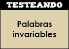 Palabras invariables | Recurso educativo 45906