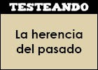 La herencia del pasado | Recurso educativo 45947