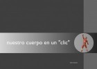 Nuestro cuerpo en un clic | Recurso educativo 725557