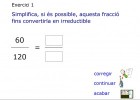 Simplificar a la fracció irreductible | Recurso educativo 774791