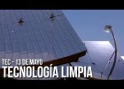 El medio ambiente nos necesita - Tecnología Limpia | Recurso educativo 786949