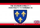 THE BOURBON DYNASTY I: BOURBON HOUSE | Recurso educativo 787467