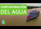 La contaminación del agua | Recurso educativo 788157